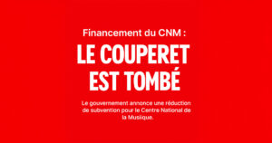 Financement du CNM : le couperet est tombé